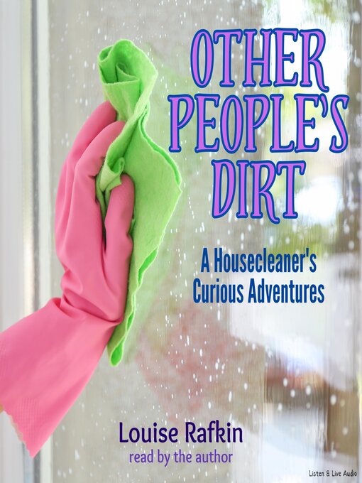 Title details for Other People's Dirt by Louise Rafkin - Available